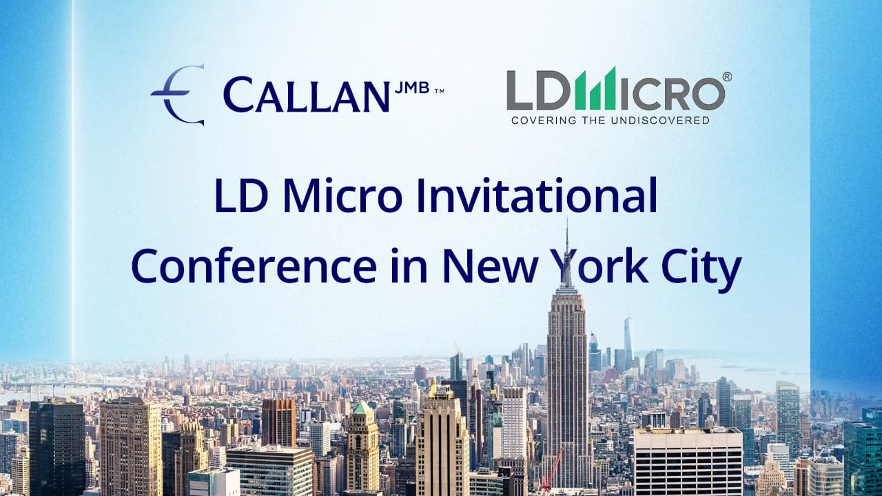 Callan JMB Announces Participation in LD Micro Invitational Conference on April 9-10th in New York City